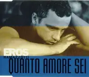 Eros Ramazzotti - Quanto Amore Sei/Intl.Version