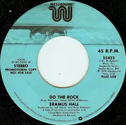 Eramus Hall - Do The Rock