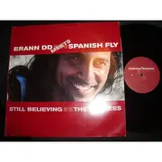 12inch Vinyl Single - Erann DD Meets Spanish Fly - Still Believing (The Remixes)
