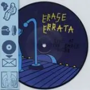 Erase Errata - Live at the Eagle Tavern