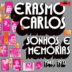 Erasmo Carlos - Sonhos E Mem3rias 1941-1972
