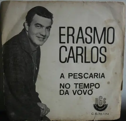 Erasmo Carlos - A Pescaria