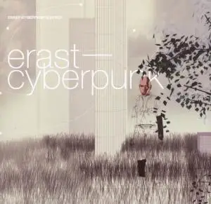 erast - Cyberpunk