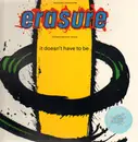 12'' - Erasure - It Doesn't Have To Be