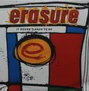 12'' - Erasure - It Doesn't Have To Be