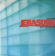 Erasure - In My Arms