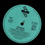 Erasure - Am I Right?