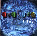 CD - Erasure - I Say I Say I Say