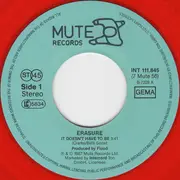 7inch Vinyl Single - Erasure - It Doesn't Have To Be - Red Vinyl