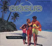 CD Single - Erasure - Love To Hate You - Digipak