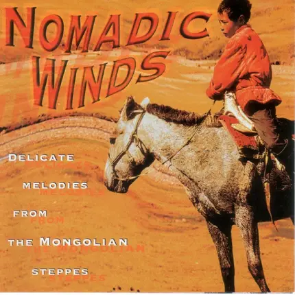 Erdene Züzu - Nomadic Winds
