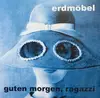 LP - Erdmöbel - Guten Morgen, Ragazzi - +insert, signed