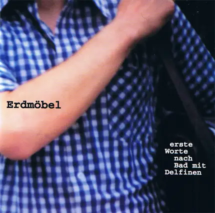 Erdmöbel - Erste Worte Nach Bad mit Delfinen
