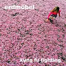 CD - Erdmöbel - Kung Fu Fighting - Digipak