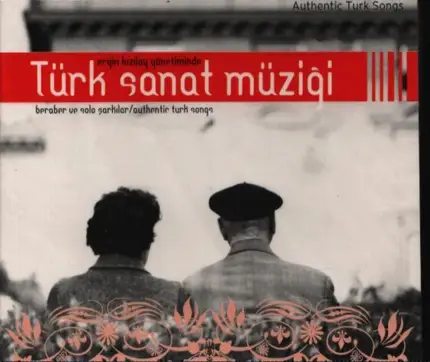 Ergin Kızılay Yönetiminde - Türk Sanat Müzigi - 1