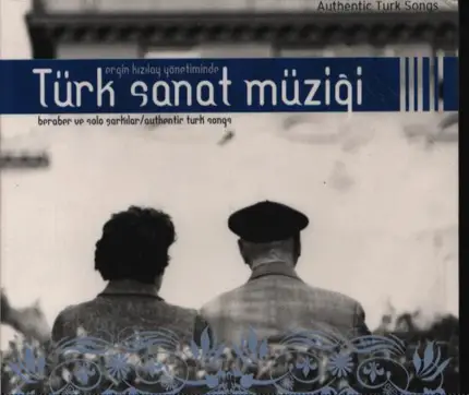 Ergin Kızılay Yönetiminde - Türk Sanat Müziği - 7