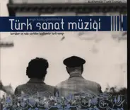 Ergin Kızılay Yönetiminde - Türk Sanat Müziği - 7