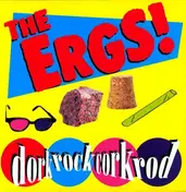 Ergs! - Dork Rock Cork Rod