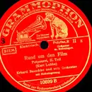Schellack - Erhard Bauschke And His Orchestra - Rund Um Den Film