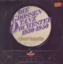 Double LP - Erhard Bauschke - Die Grossen Tanzorchester 1930 - 1950 - Gatefold