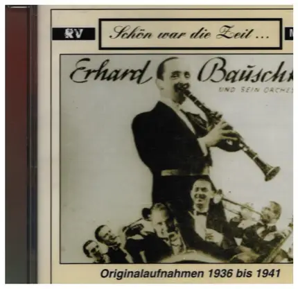 Erhard Bauschke - Originalaufnahmen 1936 bis 1941