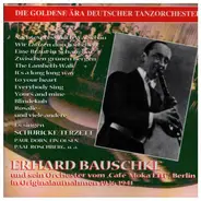 Erhard Bauschke U.S. Orchester - Originalaufnahmen Aus Den jahren 1936-1941