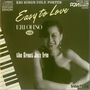 Eri Ohno With The Great Jazz Trio - Easy To Love