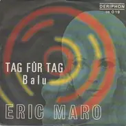 Eric Maro - Tag Für Tag