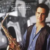 Eric Marienthal - Collection