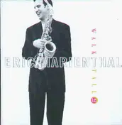 Eric Marienthal - Walk Tall