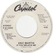 Eric Martin - If You Believe Me