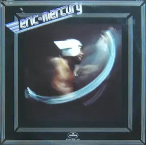 Eric Mercury - Eric Mercury