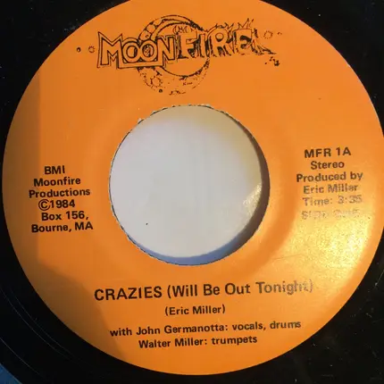 Eric Miller - Crazies (Will Be Out Tonight) / Tell Me True