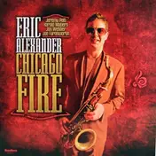 Eric Alexander - Chicago Fire