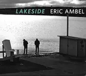 Eric Ambel - Lakeside