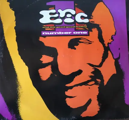 Eric And The Good Good Feeling - Number One