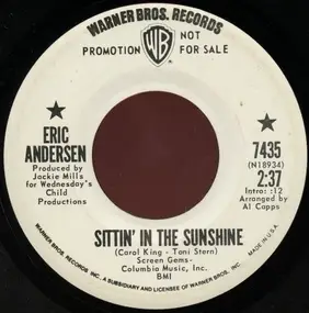 Eric Andersen - Sittin' In The Sunshine / Sunshine And Flowers