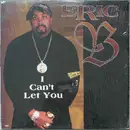 12'' - Eric B - I Can't Let You