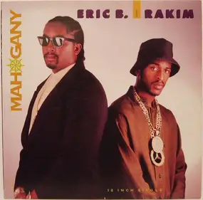 Eric B. & Rakim - mahogany