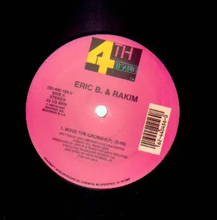 Eric B. & Rakim - Move The Crowd / Paid In Full