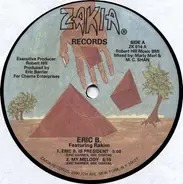Eric B. & Rakim - Eric B. Is President / My Melody