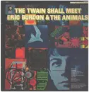 LP - Eric Burdon & The Animals - The Twain Shall Meet