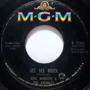 7inch Vinyl Single - Eric Burdon & The Animals - See See Rider / She'll Return It
