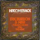7inch Vinyl Single - Eric Burdon & War - Tobacco Road / Spill The Wine