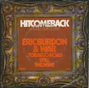 7inch Vinyl Single - Eric Burdon & War - Tobacco Road / Spill The Wine