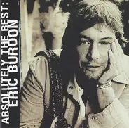 Eric Burdon - Absolutely The Best: Eric Burdon