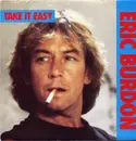 7inch Vinyl Single - Eric Burdon Band - Take It Easy
