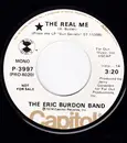 7inch Vinyl Single - Eric Burdon Band - The Real Me