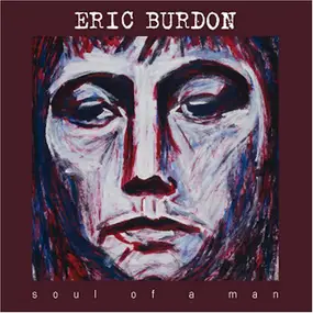 Eric Burdon - Soul of a Man