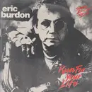 12inch Vinyl Single - Eric Burdon - Run For Your Life - Still sealed